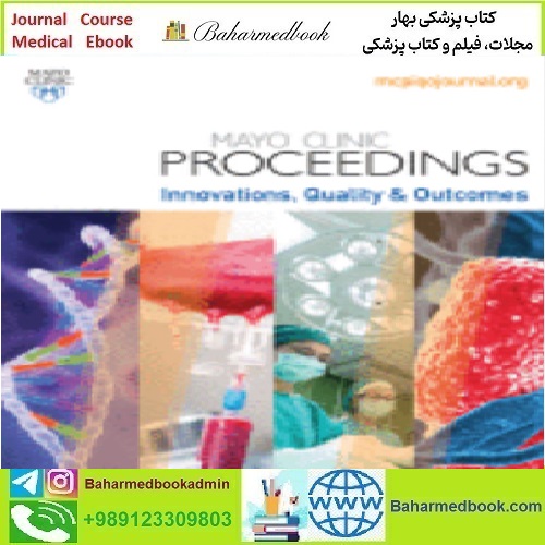 Mayo Clinic Proceedings Innovations Quality &amp; Outcomes Volume
