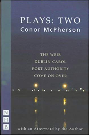 خرید و دانلود نسخه کامل کتاب McPherson Plays:Two (The Weir, Dublin Carol, Port Authority, Come On Over)