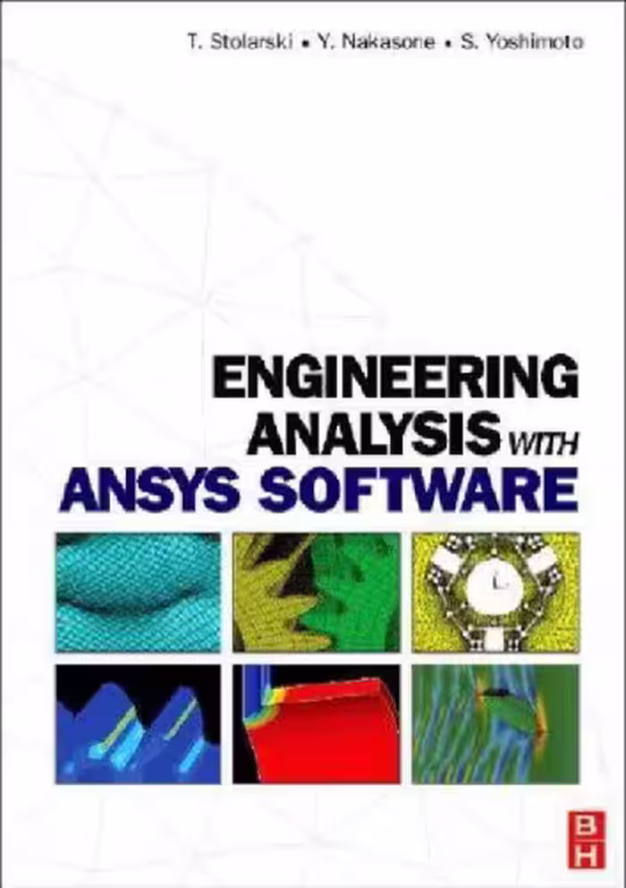 خرید و دانلود نسخه کامل کتاب Engineering Analysis with ANSYS Software