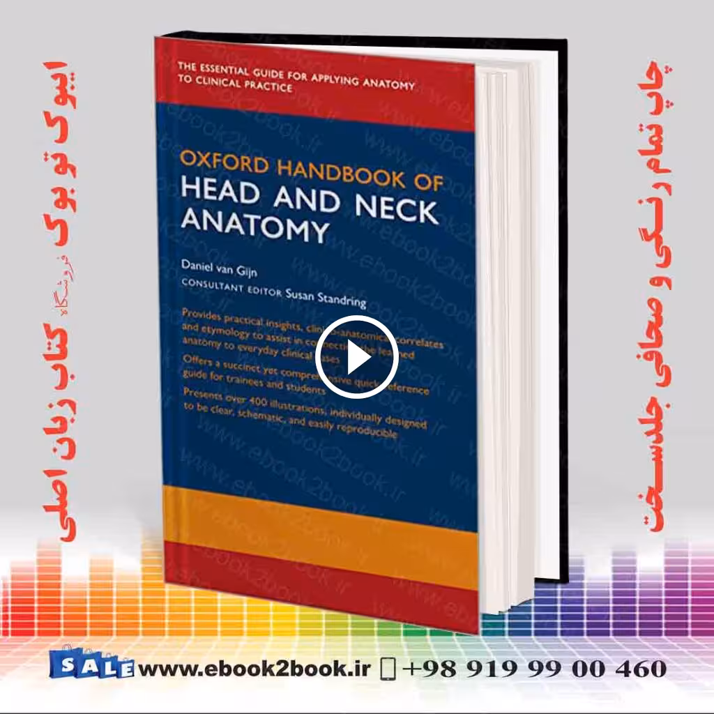 Oxford Handbook of Head and Neck Anatomy