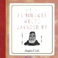 خرید و دانلود نسخه کامل کتاب If Hemingway Wrote JavaScript