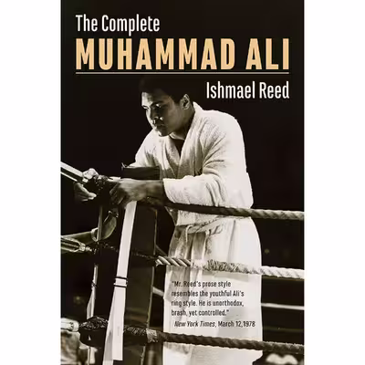 کتاب The Complete Muhammad Ali اثر Ishmael Reed انتشارات Baraka Books