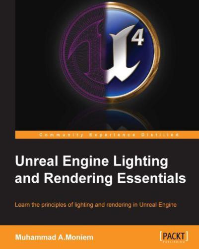 خرید و دانلود نسخه کامل کتاب Unreal Engine Lighting and Rendering Essentials