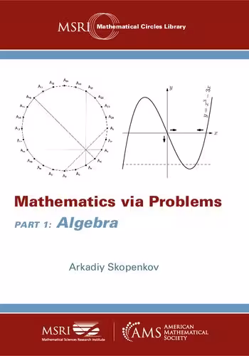 خرید و دانلود نسخه کامل کتاب Mathematics via problems: Part 1: Algebra