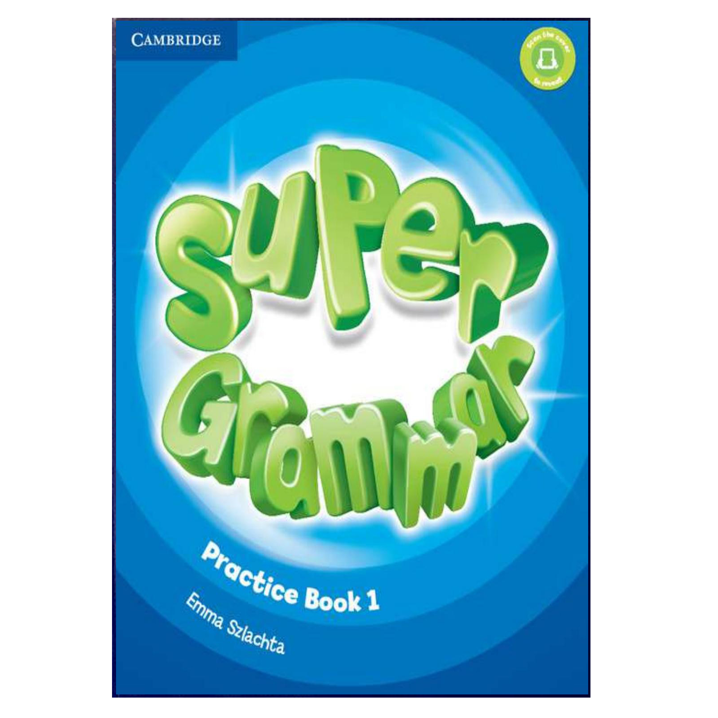 کتاب Super Grammar Practice Book 1 اثر Emma Szlachta انتشارات هدف نوین