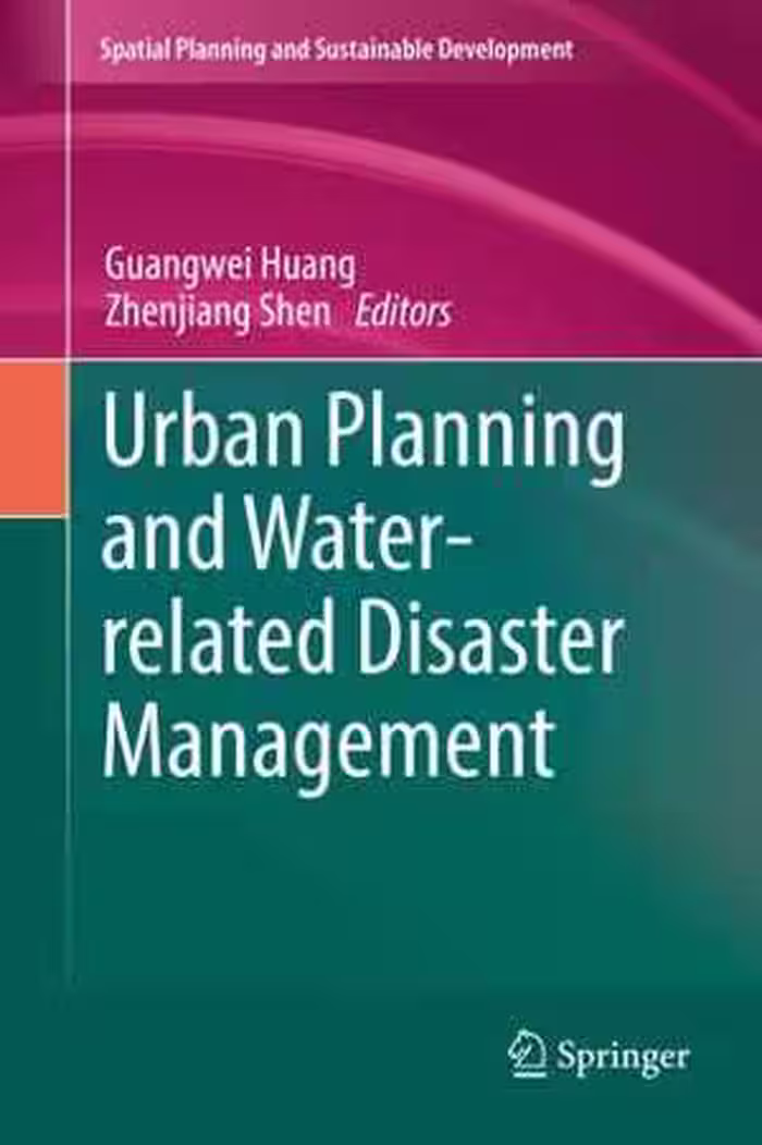 [PDF] دانلود کتاب Urban Planning And Water-Related Disaster Management, 2019