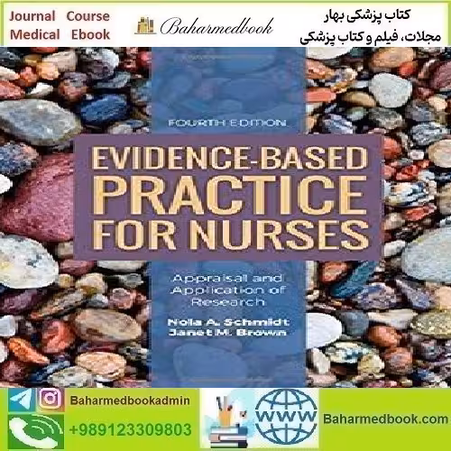 Evidence Based Practice for Nurses 2019 TRUE PDF price 1€ - کتاب پزشکی بهار