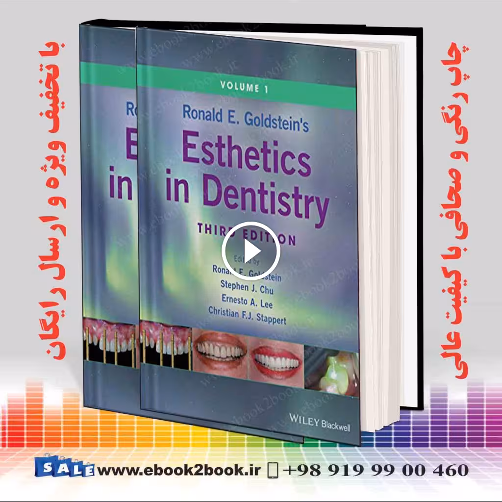 Ronald E. Goldstein’s Esthetics in Dentistry 3rd Edition