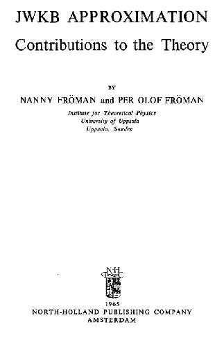 خرید و دانلود نسخه کامل کتاب JWKB approximation: contributions to the theory