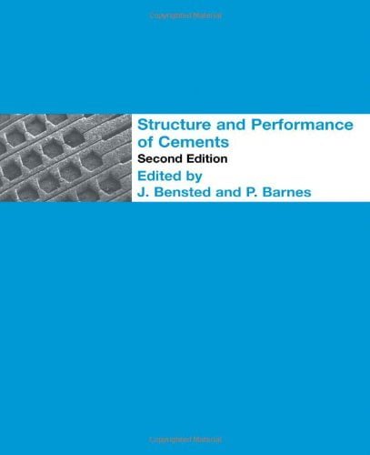  دانلود کتاب Structure And Performance Of Cements, 2nd ed, 2001 - دانلود کتاب های دانشگاهی