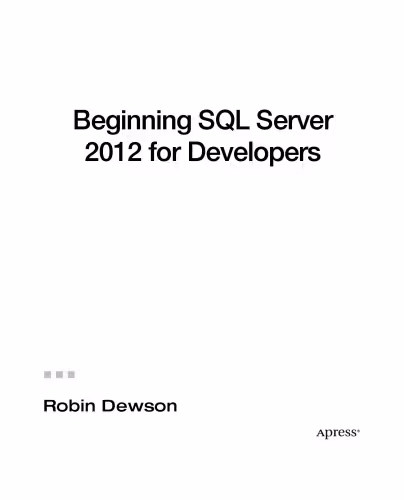 خرید و دانلود نسخه کامل کتاب Beginning SQL Server 2012 for Developers