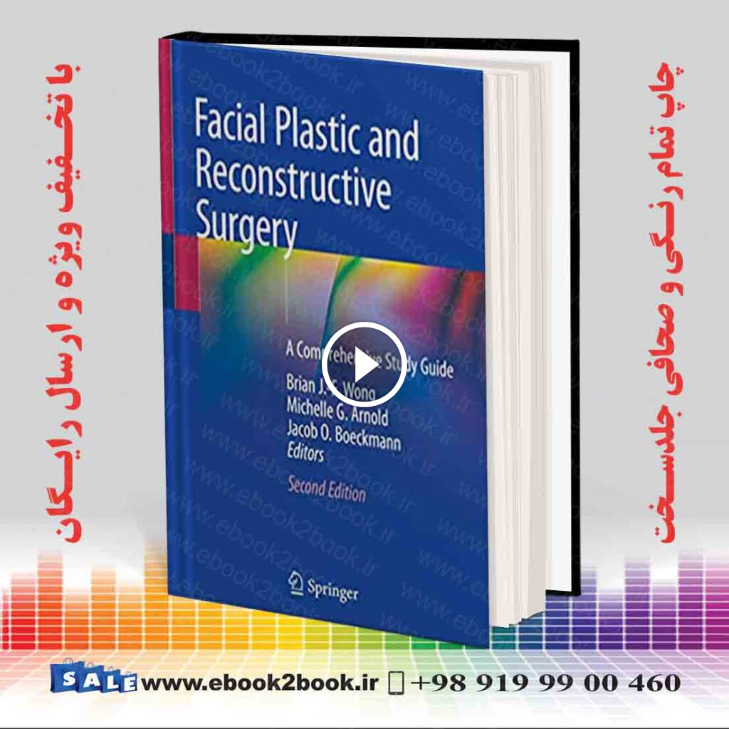 Facial Plastic and Reconstructive Surgery 2nd Edition
