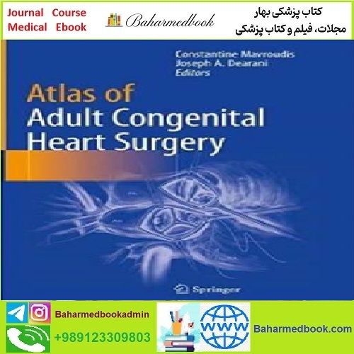 Atlas of Adult Congenital Heart Surgery TRUE PDF price 1€ - کتاب پزشکی بهار