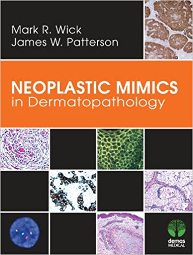 Neoplastic Mimics in Dermatopathology - کتاب پزشکی بهار