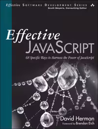 خرید و دانلود نسخه کامل کتاب Effective JavaScript: 68 Specific Ways to Harness the Power of JavaScript