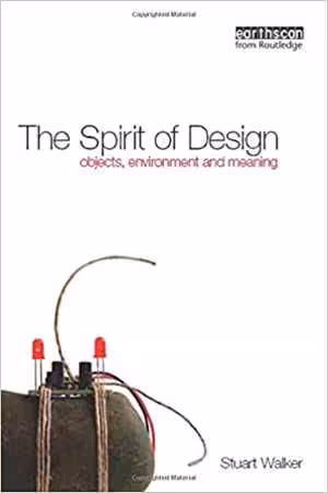 [PDF] دانلود کتاب The Spirit Of Design - Objects, Environment And Meaning, 2011