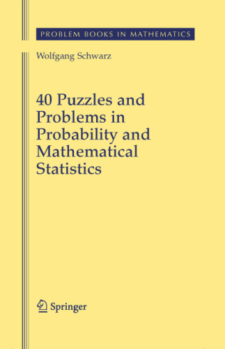 خرید و دانلود نسخه کامل کتاب 40 Puzzles and Problems in Probability and Mathematical Statistics