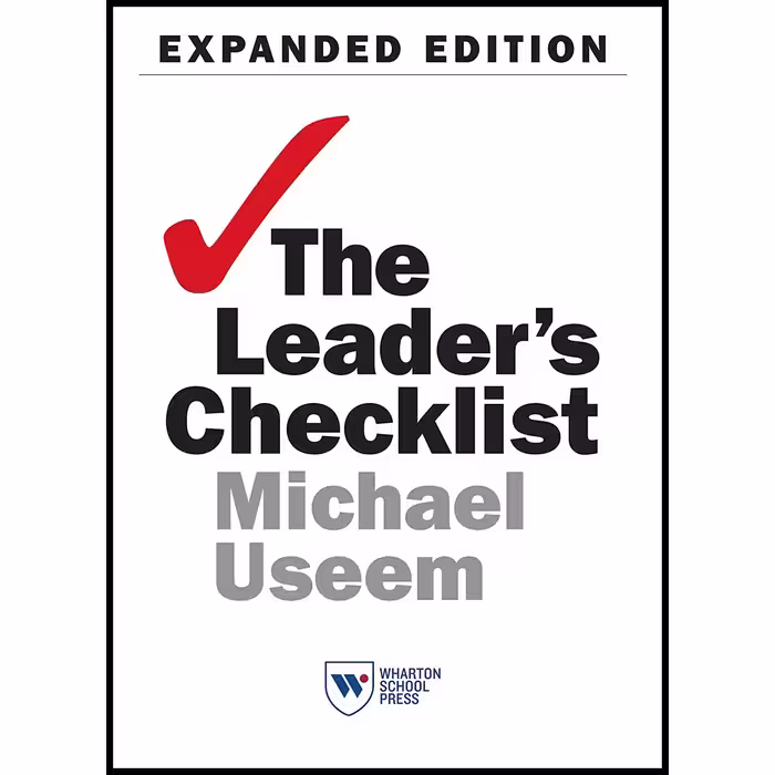 کتاب The Leader,s Checklist اثر Michael Useem انتشارات Wharton Digital Press