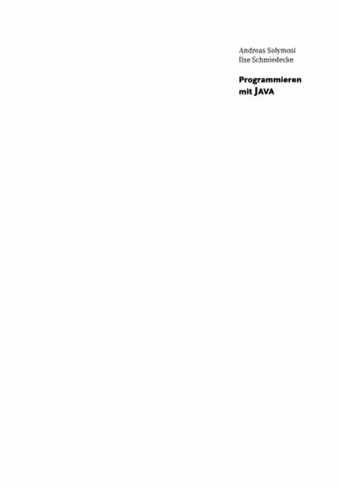 خرید و دانلود نسخه کامل کتاب Programmieren mit JAVA: Das Lehrbuch zum sicheren Umgang mit Objekten