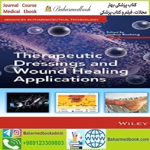 Therapeutic Dressings and Wound Healing Applications 2020 TR
