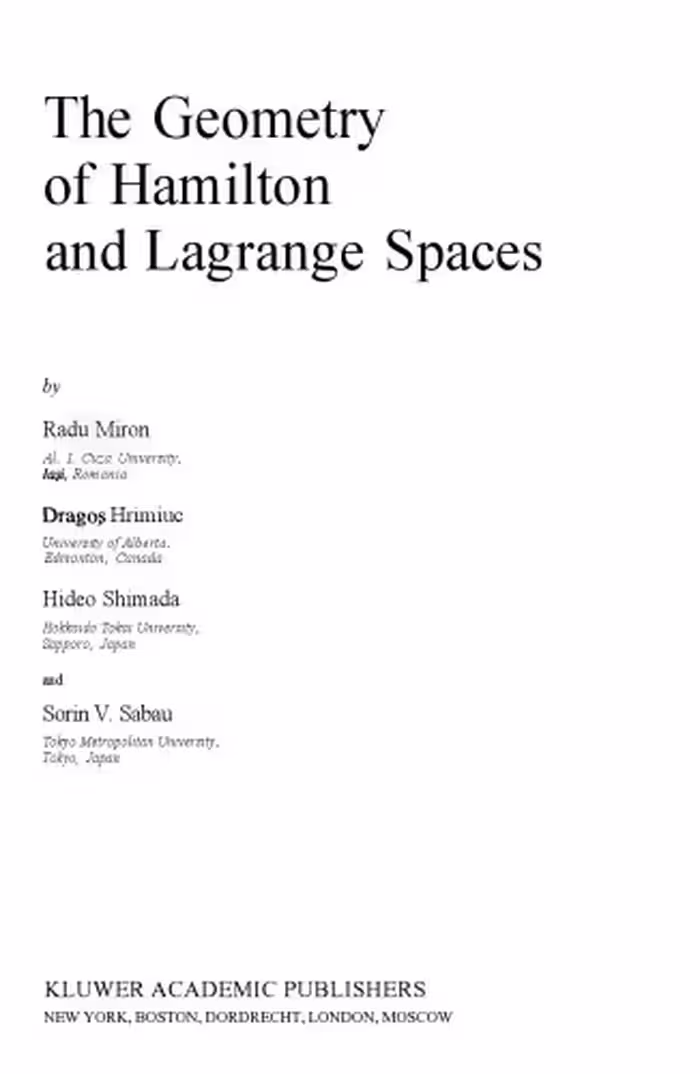خرید و دانلود نسخه کامل کتاب The Geometry of Hamilton and Lagrange Spaces