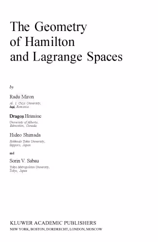 خرید و دانلود نسخه کامل کتاب The Geometry of Hamilton and Lagrange Spaces