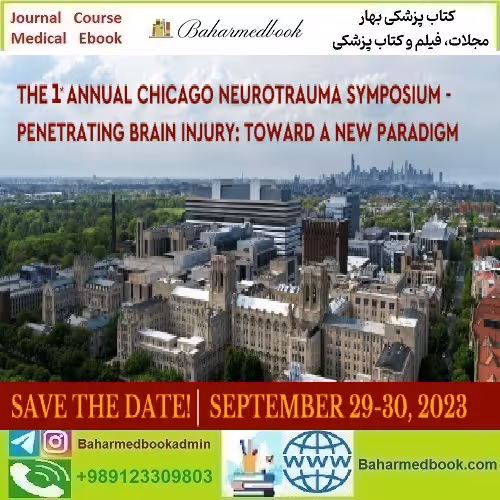 UChicago Medicine 1st Annual Chicago Neurotrauma Symp