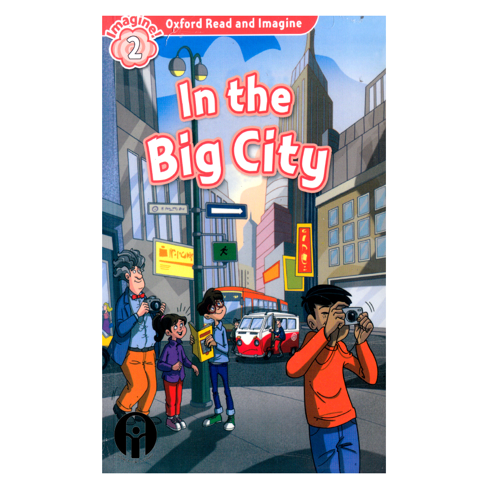 کتاب In The Big City اثر جمعی از نویسندگان انتشارات الوندپویان