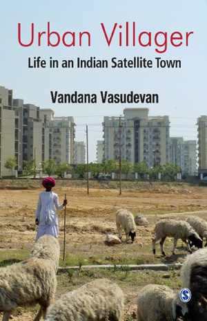 [PDF] دانلود کتاب Urban Villager - Life In An Indian Satellite Town, 2013