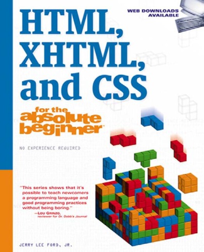خرید و دانلود نسخه کامل کتاب HTML, XHTML, and CSS For The Absolute Beginner