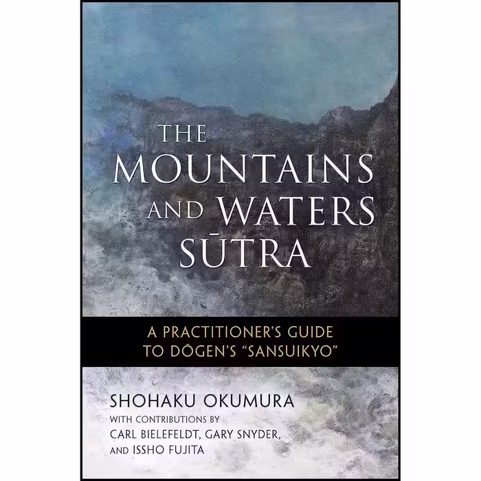 کتاب زبان اصلی The Mountains and Waters Sutra