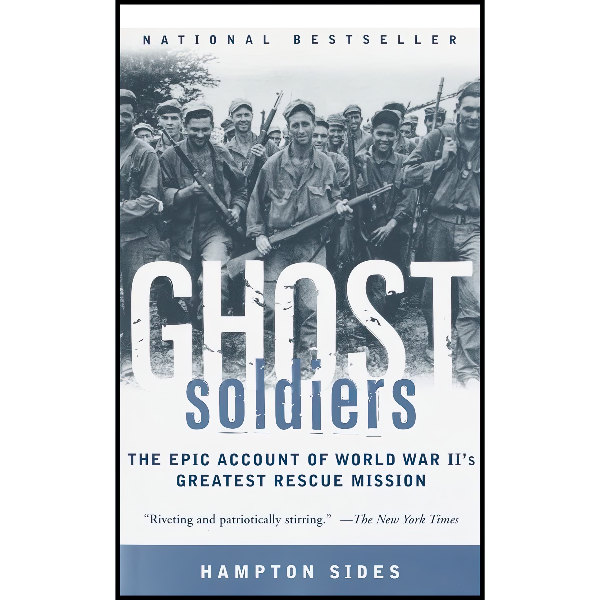 کتاب Ghost Soldiers اثر Hampton Sides انتشارات Anchor
