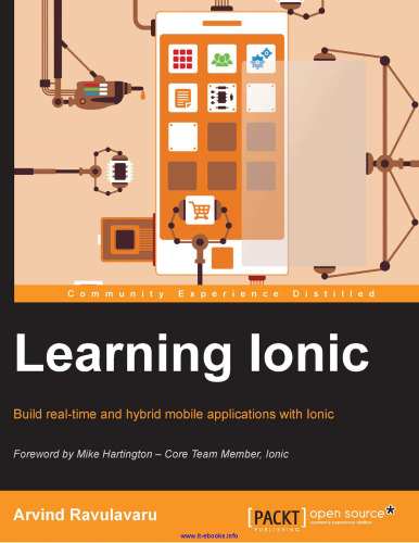 خرید و دانلود نسخه کامل کتاب Learning Ionic: Build real-time and hybrid mobile applications with Ionic