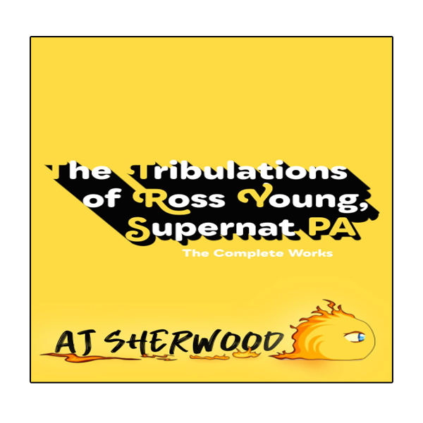 کتاب The Tribulations of Ross Young Supernat PA اثر AJ Sherwood انتشارات نبض دانش