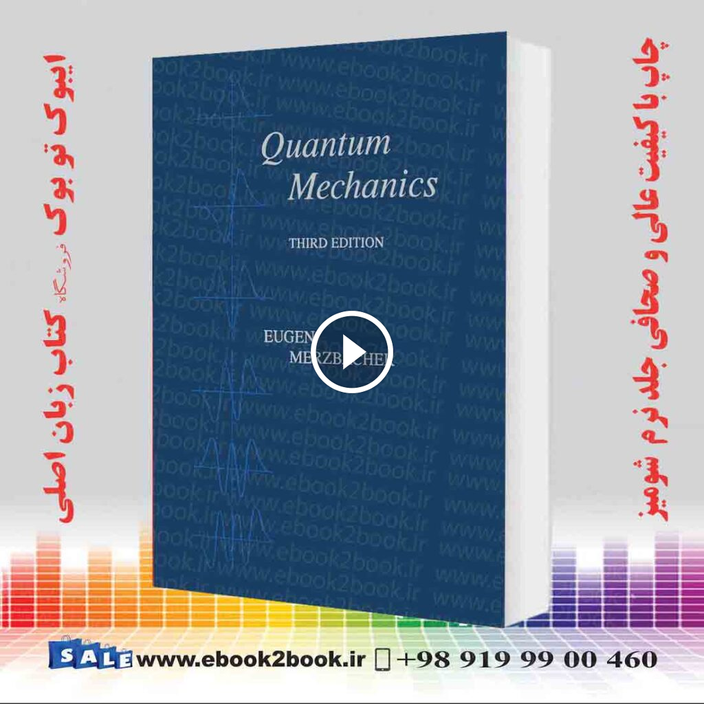 Quantum Mechanics 3rd Edition