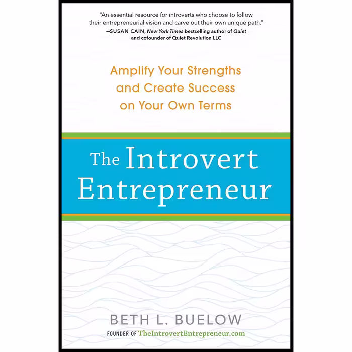 کتاب The Introvert Entrepreneur اثر Beth Buelow انتشارات TarcherPerigee