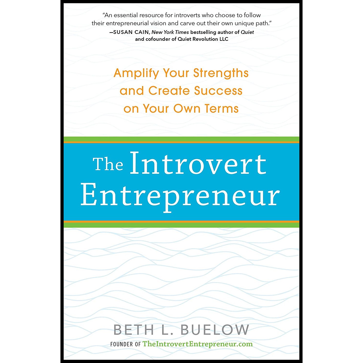 کتاب The Introvert Entrepreneur اثر Beth Buelow انتشارات TarcherPerigee