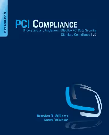 خرید و دانلود نسخه کامل کتاب PCI Compliance: Understand and Implement Effective PCI Data Security Standard Compliance
