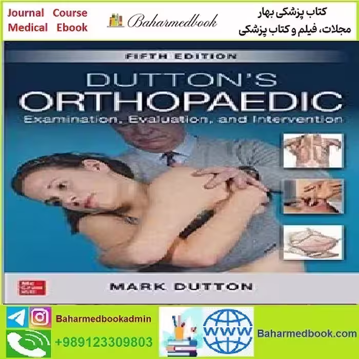Dutton's Orthopaedic Examination Evaluation and Intervention T