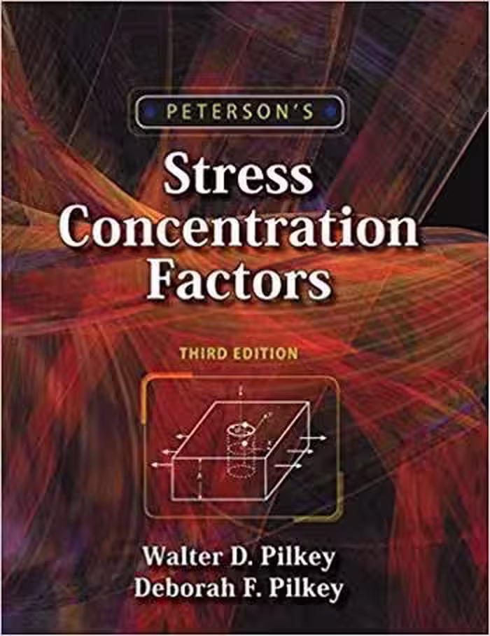 󾕇 دانلود کتاب Pilkey W. D., Peterson's Stress Concentration Factors, 3rd ed , 2008 - دانلود کتاب های دانشگاهی