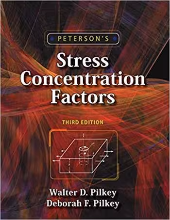 󾕇 دانلود کتاب Pilkey W. D., Peterson's Stress Concentration Factors, 3rd ed , 2008 - دانلود کتاب های دانشگاهی