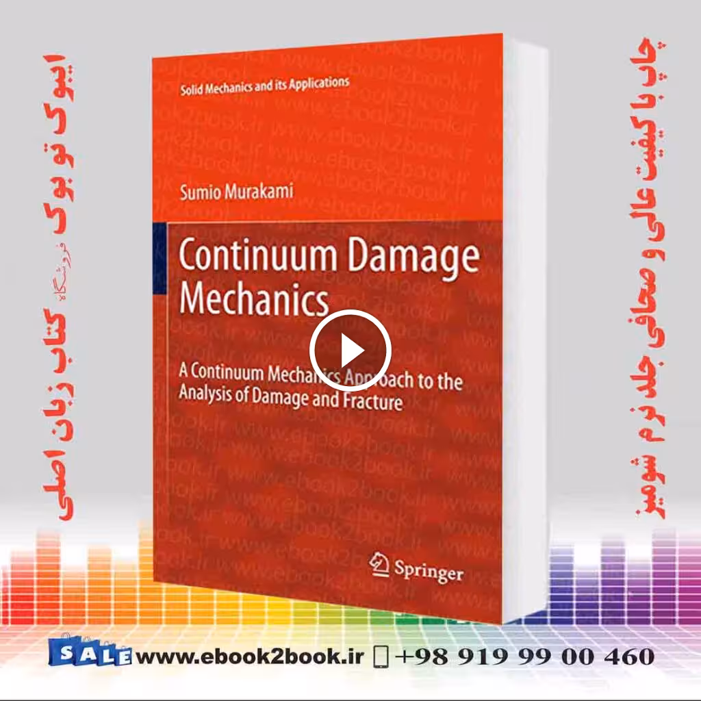 Continuum Damage Mechanics