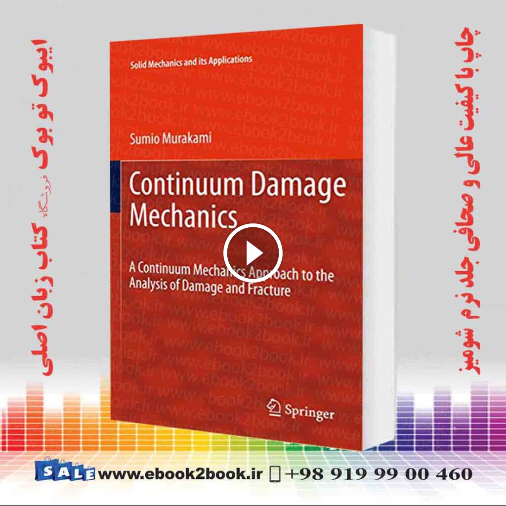 Continuum Damage Mechanics