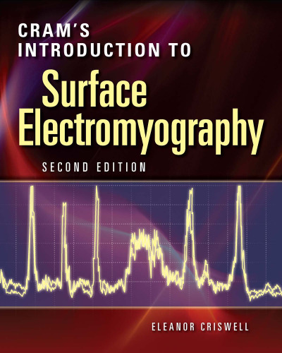 خرید و دانلود نسخه کامل کتاب CRAM's Introduction to Surface Electromyography, Second Edition