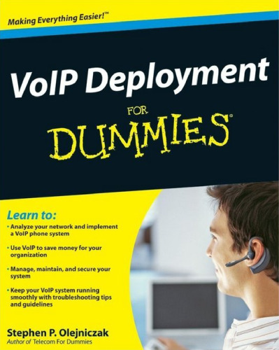خرید و دانلود نسخه کامل کتاب VoIP Deployment For Dummies (For Dummies (Computer Tech))