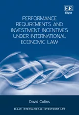 خرید و دانلود نسخه کامل کتاب Performance Requirements and Investment Incentives Under International Economic Law - Pdf