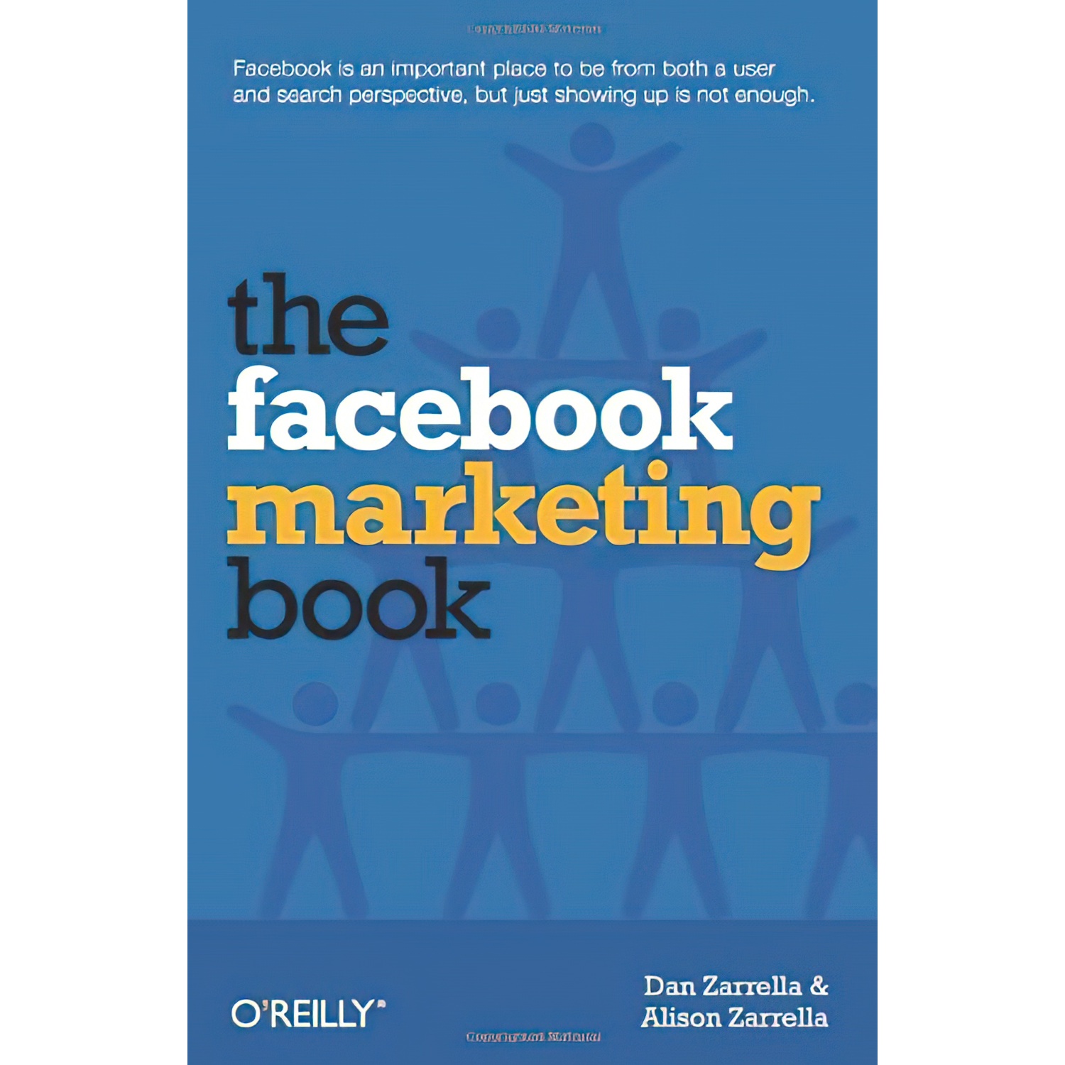 کتاب The Facebook Marketing Book اثر Dan Zarrella and Alison Zarrella انتشارات OReilly Media
