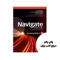 کتاب Navigate Pre Intermediate Teachers Book B1 کتاب معلم نویسنده Caroline Krantz and Julie Norton