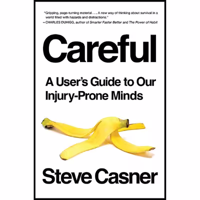 کتاب Careful اثر Steve Casner انتشارات Riverhead Books