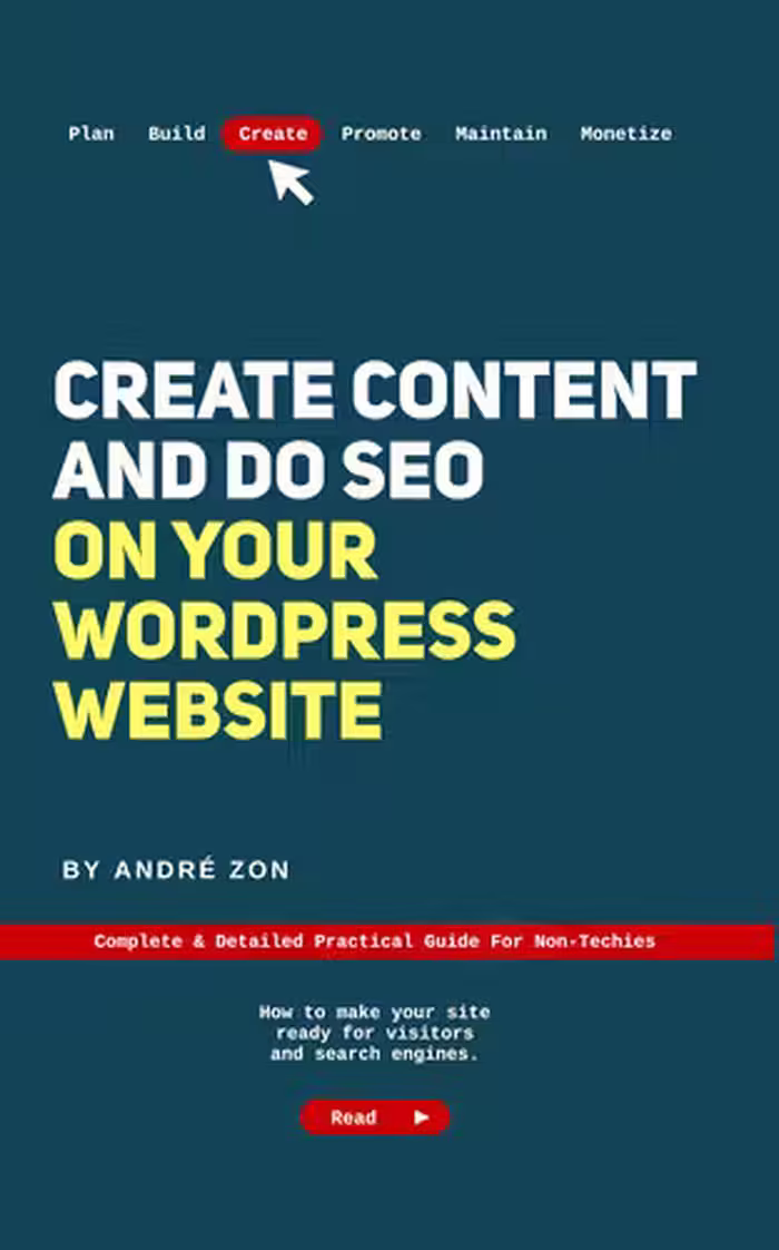 خرید و دانلود نسخه کامل کتاب Create Content and Do SEO on Your WordPress Website: Complete &amp; Detailed Practical Guide For Non-Techies